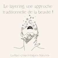 layering approche tradictionnelle de la beauté